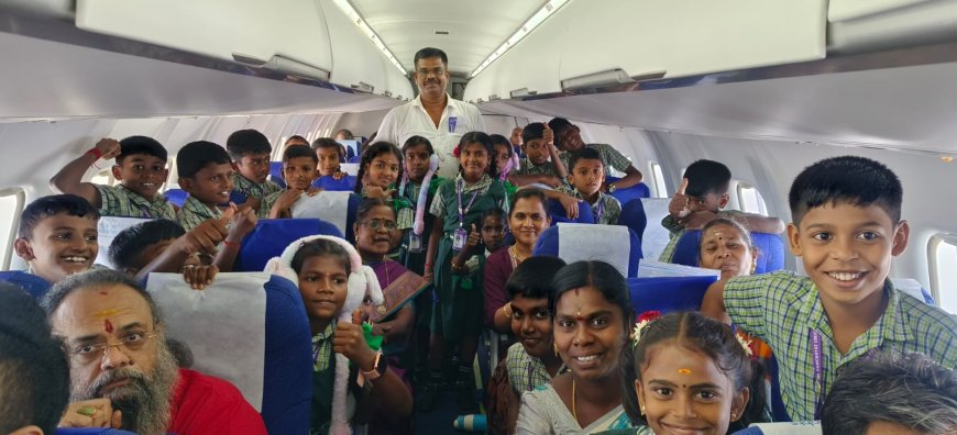 விமானத்தில் சென்னைக்கு!” – கிராமத்து பள்ளி மாணவர்களின் சூப்பர் சுற்றுலா.!